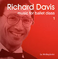 Music for Ballet Class - Richard Davis